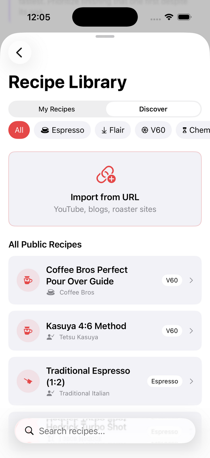 Recipe library showing Kasuya 4:6 method and Coffee Bros Pour Over recipes